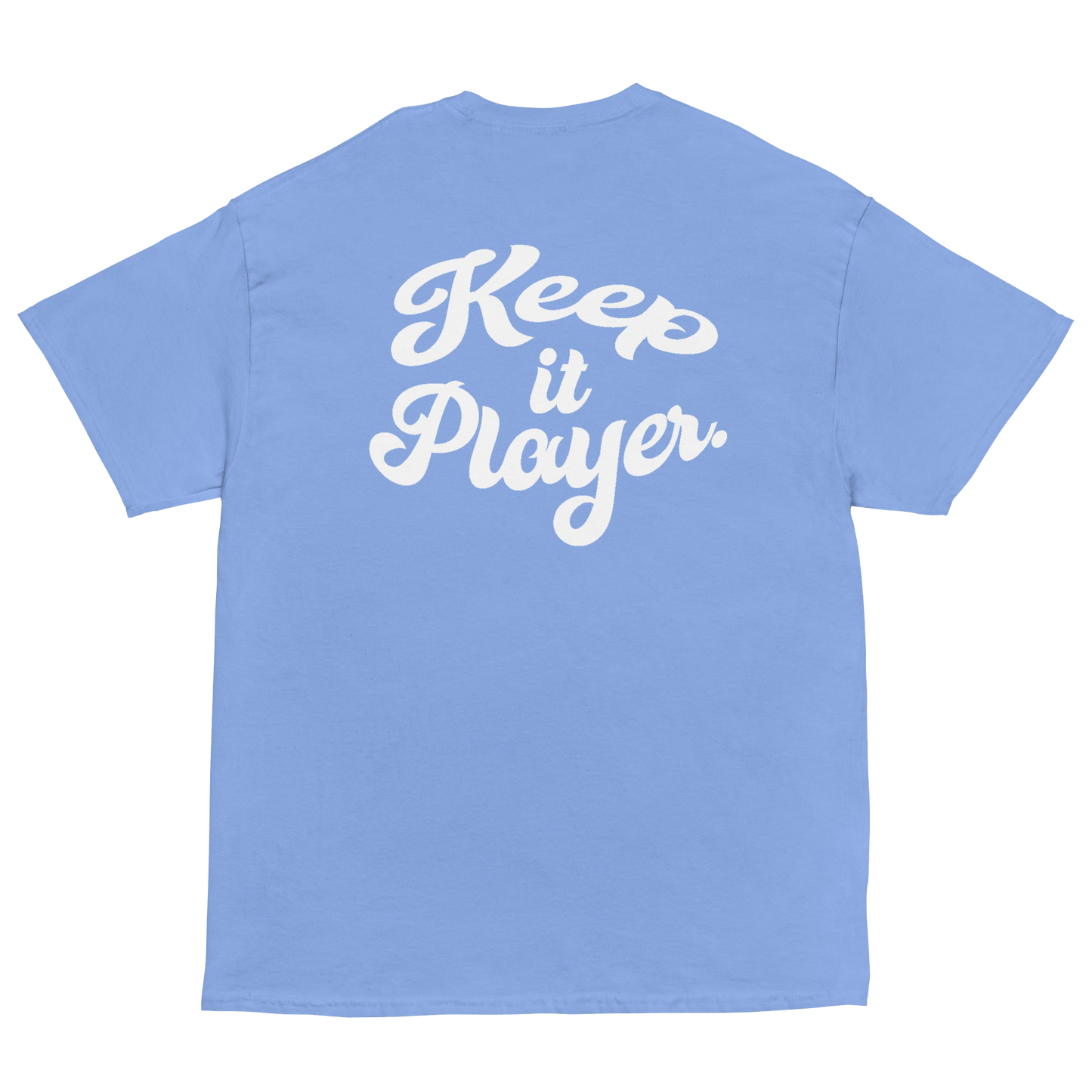 "Keep It Player" Essential Tee